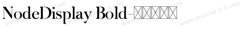 NodeDisplay Bold字体转换